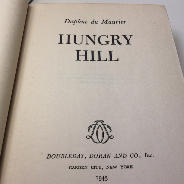 Hungry Hill by Daphne du Maurier - Irish Famine Novel featuring Generational Family Feud - Faded Green - Missing Dust Jacket-  1st edition