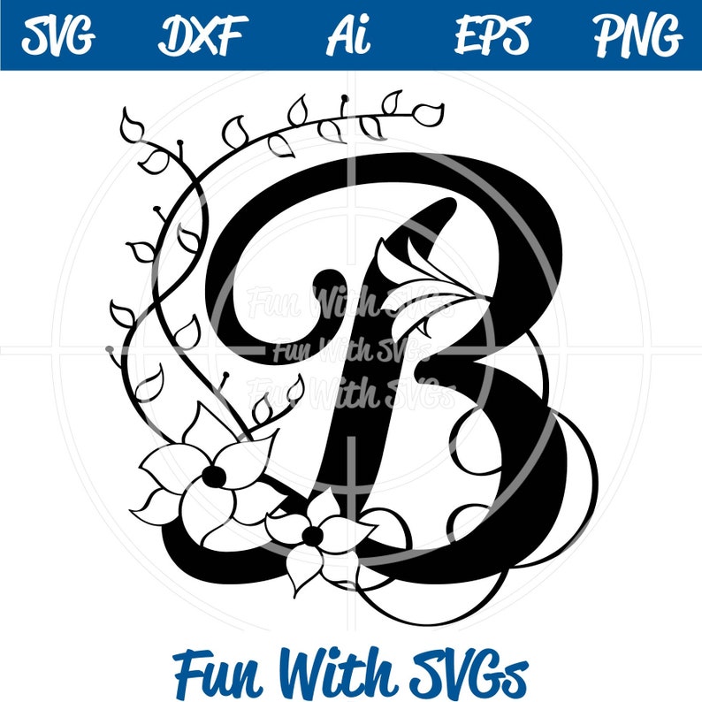 Download Alphabet Monograms Monogram Svg Svg Files Wedding Monograms Silhouette And Cricut Cut Files Letter B Monogram Bridal Monograms Printing Printmaking Materials Minyamarket Com