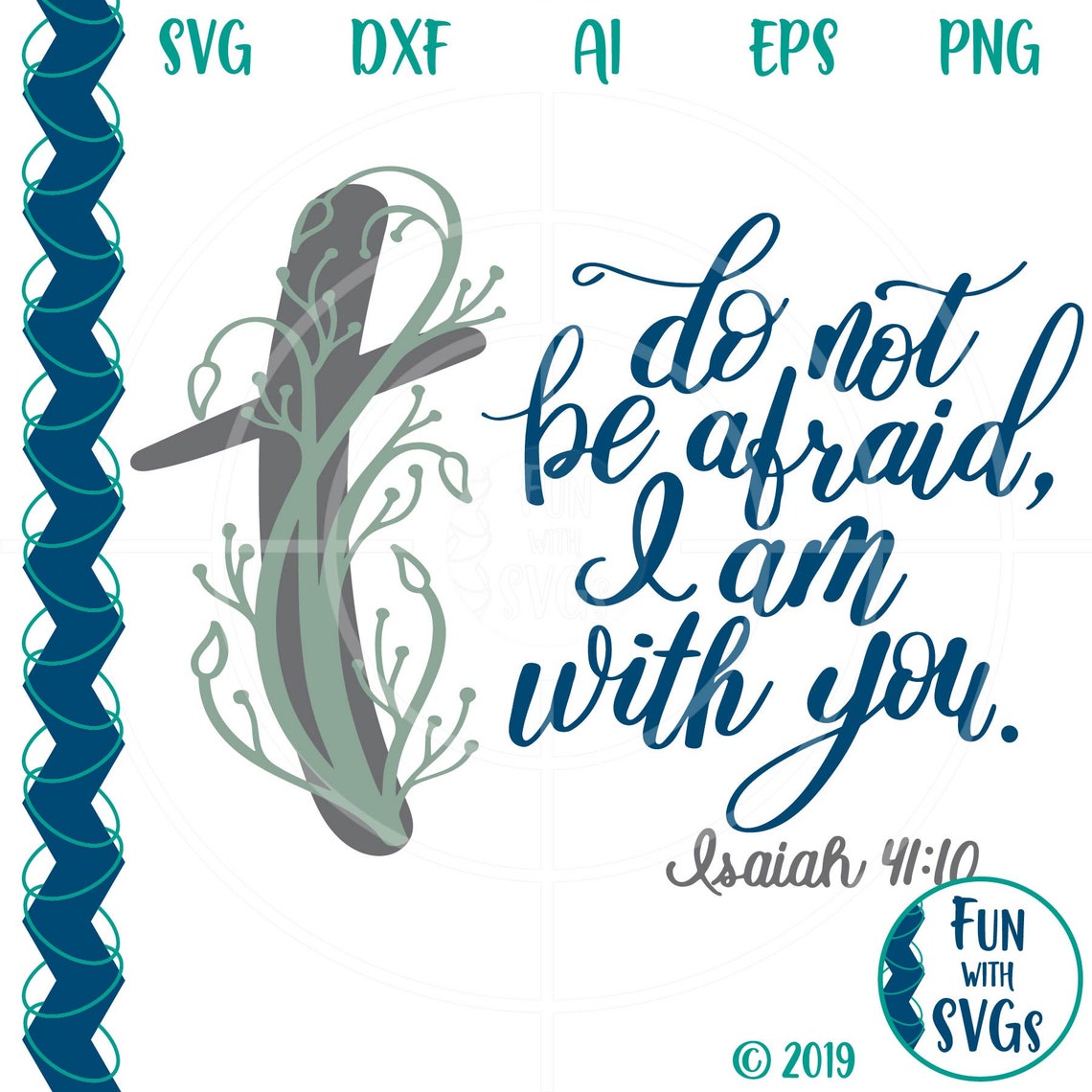 Isaiah 41:10 Do Not Be Afraid for I Am With You Christian - Etsy