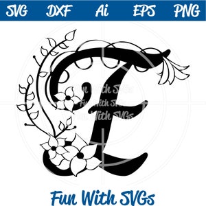 Letter E Monogram, Alphabet Monograms, Monogram SVG, SVG Files, Silhouette and Cricut Cut Files, Wedding Monograms, Bridal Monograms