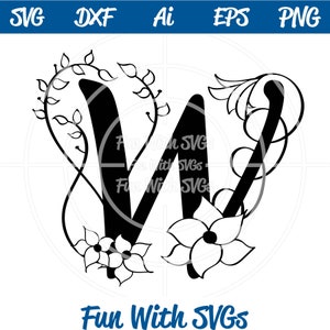 Letter W Monogram, Alphabet Monograms, Monogram SVG, SVG Files, Silhouette and Cricut Cut Files, Wedding Monograms, Bridal Monograms
