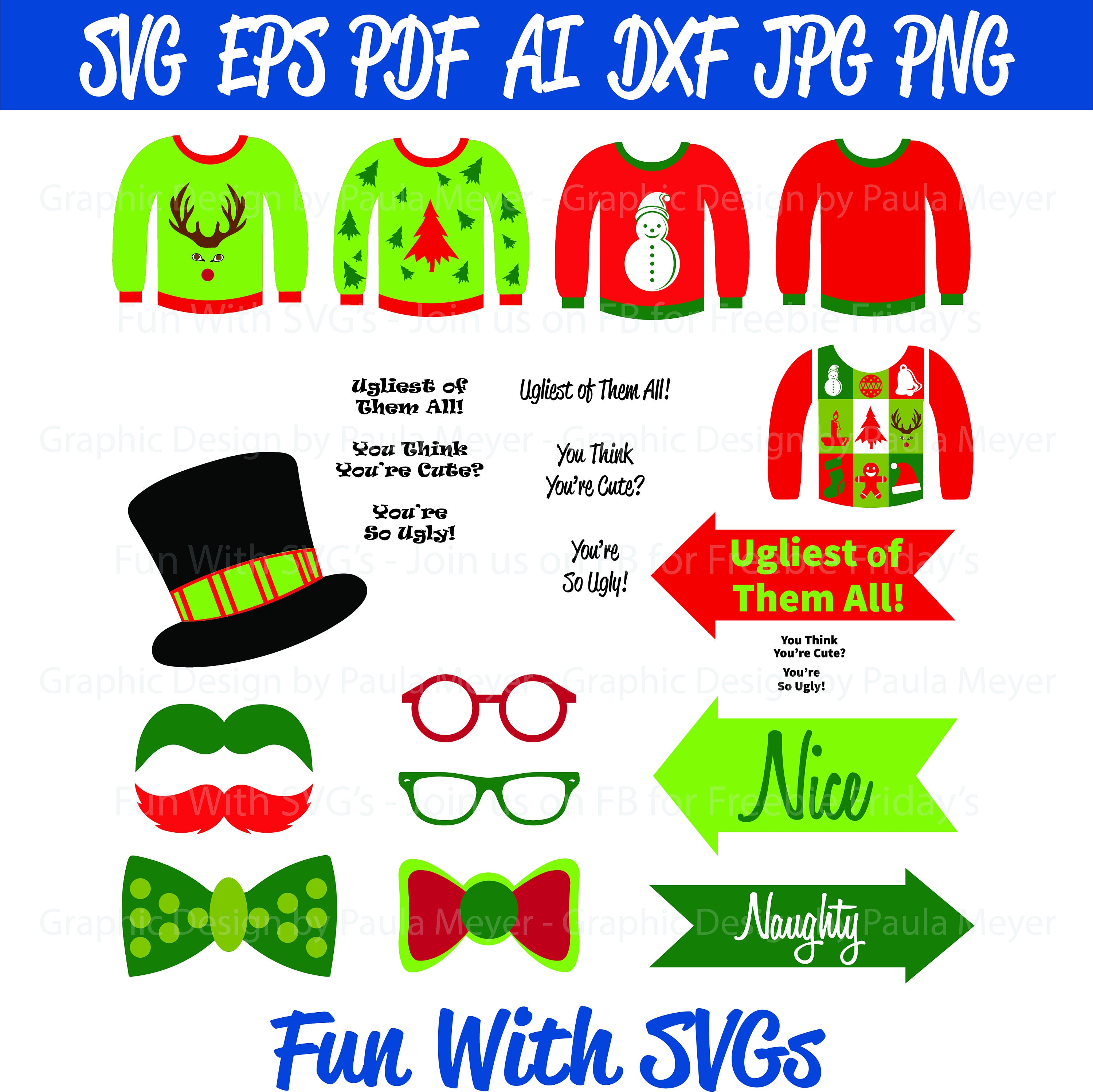 Ugly Sweater Photo Booth Props SVG Cut Files for your next Christmas Party Comes in High Res Printable Graphics and Editable