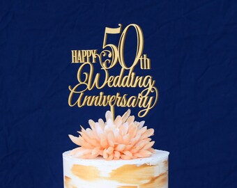 Gold Anniversary Cake Topper: 50th, 40th, 30th, 25th, 75th