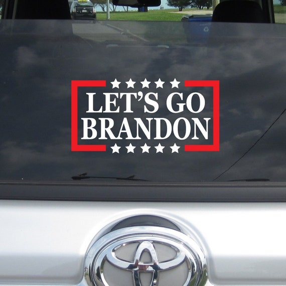 Lets Go Brandon Decal FJB Funny FUCK Joe Biden Sticker 