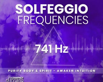 Solfeggio Healing Frequencies - 741 Hz Meditation CD - Mind and Body in Harmony