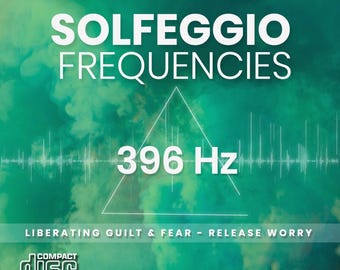 Solfeggio Healing Frequencies - 396 Hz Meditation CD - Mind and Body in Harmony