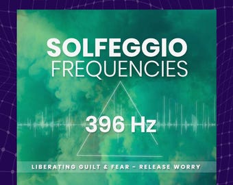 Solfeggio Healing Frequency 396 Hz - MP3 Download