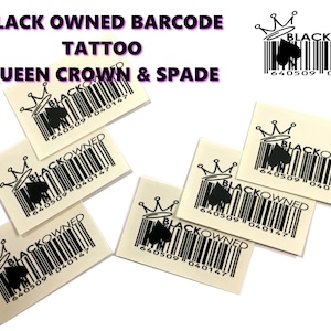 May include: Five temporary tattoo stickers with a black and white barcode design. Each sticker features a crown and a spade symbol with the text "BLACKOWNED" and the barcode number "640509 040147".