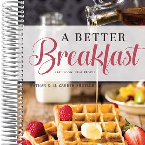 A Better Breakfast Cookbook
