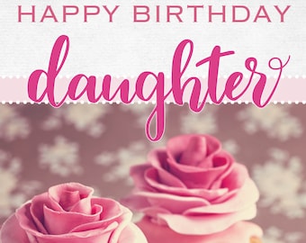 Daughter Birthday Card C0170