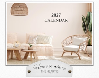 Home is Where the Heart is Calendar 2027