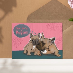 Frenchie Geburtstagskarte alternative Farben, französische Bulldogge Mum Karte, süße Frenchie Karte, Hundemama Karte