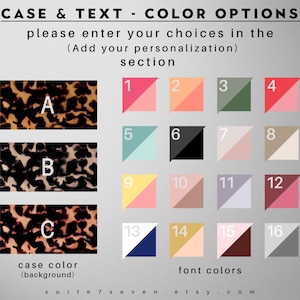 May include: A chart with colour options for a phone case and text. The case colour options are labelled A, B, and C and show a tortoiseshell pattern. The text colour options are numbered 1 through 16 and show a variety of colours.