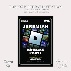 May include: Black and white birthday invitation for a 12th birthday party with a Roblox theme. The invitation features a Roblox logo with a collage of Roblox game screenshots. The text reads "Please join us in celebrating 12th Jeremiah Roblox Party 1:00pm Saturday, January 1, 2025 1234 Rodeo Drive Beverly Hills, CA 90210 RSVP to Mommy at (323) 123-4567 The Pineappleist Digital Goods".