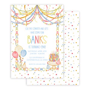 May include: Watercolor birthday party invitation with colorful confetti, balloons, and a cake. The invitation reads "Cue the confetti and let's have some fun! BANKS is turning one!" with event details.