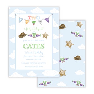 May include: A light blue birthday invitation with a cloud background and a matching patterned back. The invitation features the word "TWO" above a banner, and the text "infinity and beyond!" with illustrations of a cowboy hat, a space ship, and a sheriff's badge.
