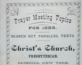 Vintage 1883 Prayer Meeting Topic Card for Christ&#39;s Church Presbyterian - Catskill NY - Rev Geo. A. Howard Pastor - Excellent Condition