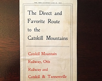 Catskill Mountain Railway, Otis Railway, Catskill & Tannersville Railway Schedule 1904 - Vintage Catskill and Train Memorabilia