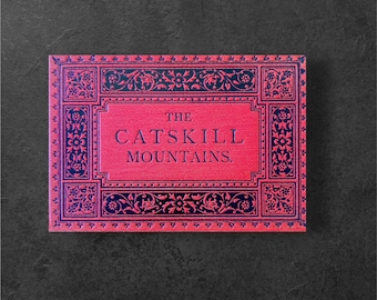 Vintage Catskill Mountains Souvenir Booklet - Images of the Bygone Days of the Catskills - Circa 1900 - RARE - Very Good Condition