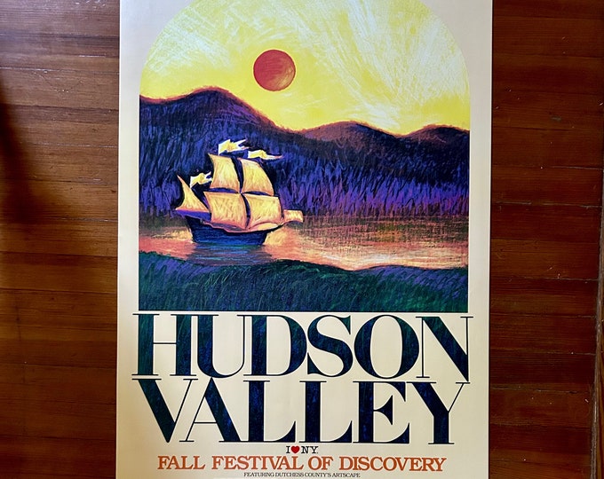I Love New York Campaign - Original Poster - 1986 - Hudson Valley Fall Festival of Discovery - Dutchess County ArtScape