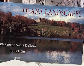 Olana Landscapes: The World of Frederic E. Church, Gerald L, Carr -  Rizzoli, 1989. Hardcover.