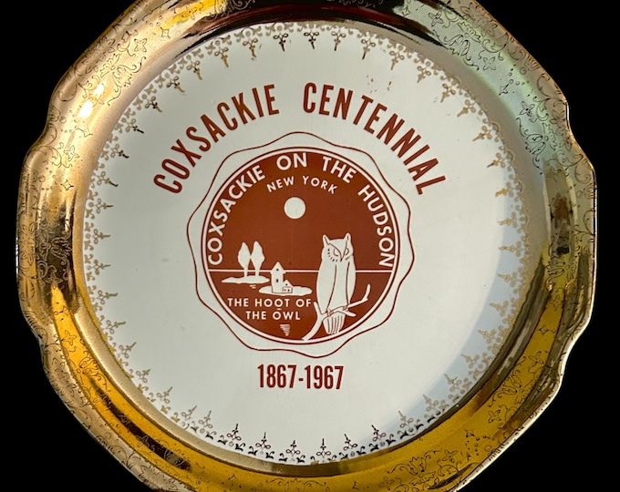 Vintage Coxsackie New York Centennial Collector Plate - Porcelain - 1967 - Made by Sabin - 22k Gold Trim - Catskill Mountains Memorabilia