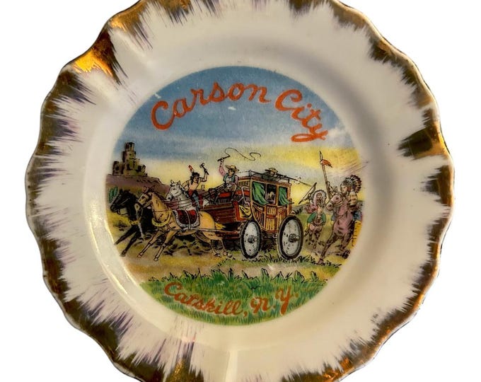 Vintage Carson City, Catskill New York Souvenir Ashtray or Plate - Catskill Mountains Memorabilia