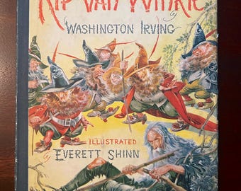 Rip Van Winkle - Washington Irving - Illustrated by Everett Shinn - Hardcover 1939 - With Dust Jacket - Catskill Mountains