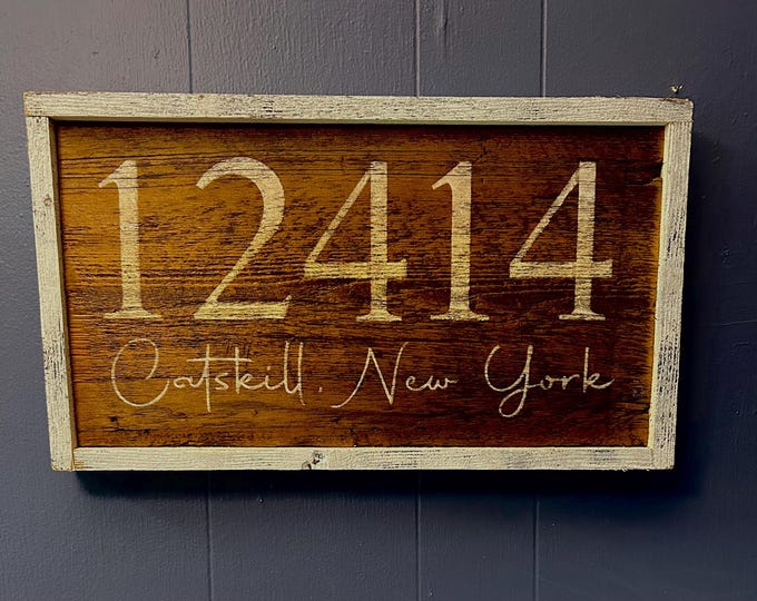 12414 Catskill, New York  -  Hand Made Wood Sign - Made from Reclaimed Barn wood in the Catskill Mountains