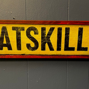 CATSKILLS Hand Made Wood Sign - Made from Reclaimed Barn wood in the Catskill Mountains