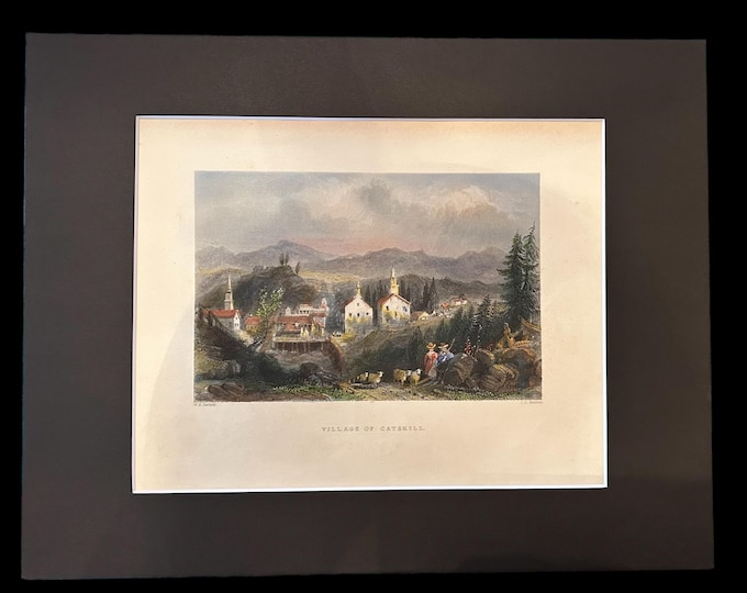 Village of Catskill  - WH Barlett Original Hand Colored Print - circa 1840 - Original  - Catskill Mountains Vintage