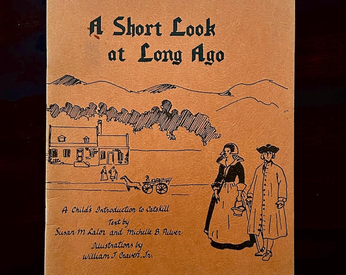 A Child's Introduction to Catskill - Paperback Book - 1976