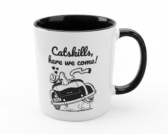 Catskill Mountains Retro Coffee Mug -"Catskills, Here We Come"  - Catskill Mountains Souvenir - Ceramic mug printed on both sides