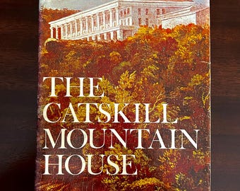 The Catskill Mountain House by Roland Van Zandt  - 1966 First Printing - Hardcover - Rutgers University Press - Catskill Mountain History