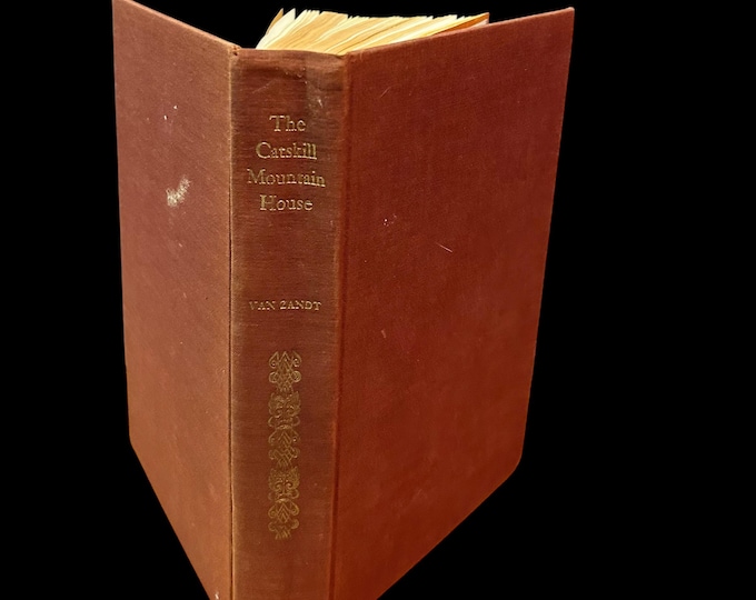 The Catskill Mountain House by Roland Van Zandt  - 1966 1st Printing - Hardcover - Rutgers University Press - Catskill Mountain History