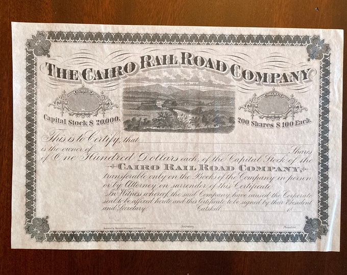 The Cairo  Rail Road Company Stock Certificate - Circa 1885 - The Catskill Mountain Railway - Catskill Mountains - Railway Memorabilia