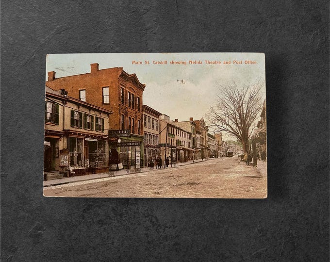Vintage Catskill New York Postcard - Showing the Nelida bTheater and Post Office - Catskill Main Street - Trolley