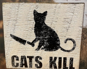 Cats Kill - Handmade of Vintage Barn Wood Sign  - Catskill Mountains Souvenir