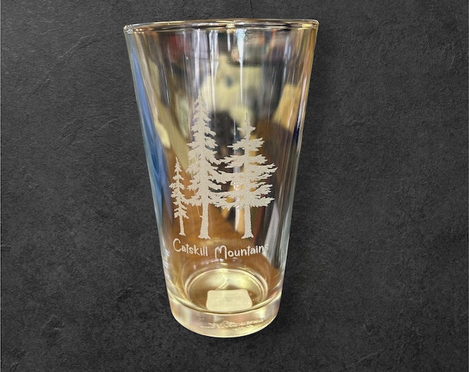 Catskill Mountains Pine Trees Pint Glass   - Made in the USA