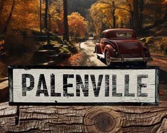 Palenville Sign - Handmade of wood from vintage Barn Wood - Made in New York - Catskill Mountains