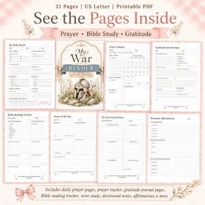 May include: A printable PDF planner with the title "My War Binder Prayer Journal." The pages include sections for prayer, Bible study, and gratitude. The design features floral accents and the text "See the Pages Inside."