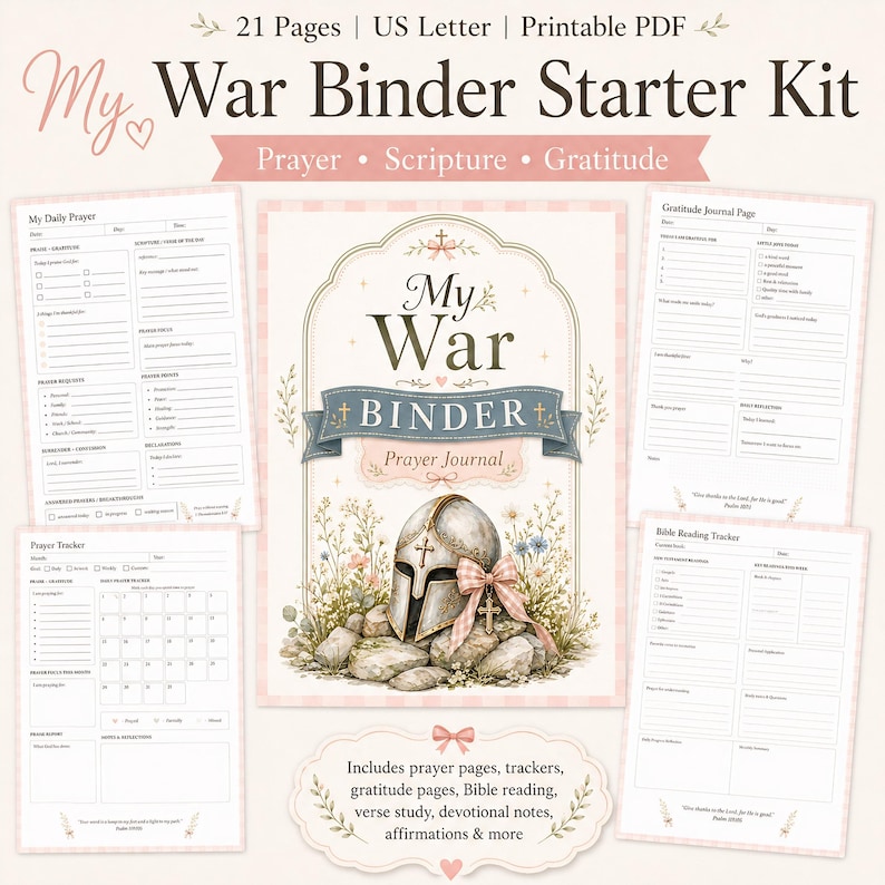May include: A printable PDF "My War Binder Starter Kit" with 21 pages, US Letter size. The cover features a helmet, cross, and floral accents. Includes prayer pages, trackers, gratitude pages, Bible reading, and more.