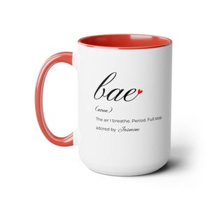 Valentines Day Themed Personalized Two-Tone Coffee Mug, 15oz - Red - Bae defined