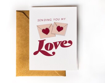 Thinking of You Card, Valentine's Day Card for Friend, Sympathy Card, Sending You My Love Card