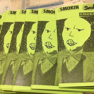 SMOKIN&#39; zine