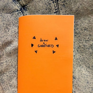 DRAW A GARFIELD zine