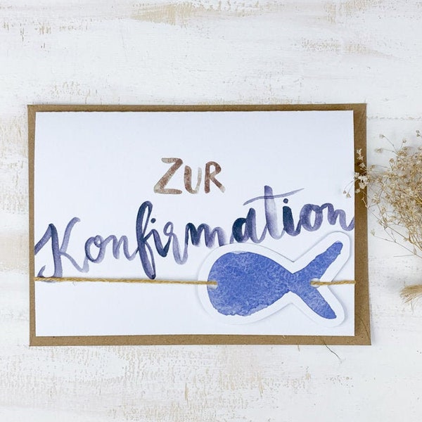 Glückwunschkarte Konfirmation |Gott,Kirche,Karte,Dank,Glückwunsch,Handlettering,Fisch,Aquarell,handgemacht,Grußkarte,Druck