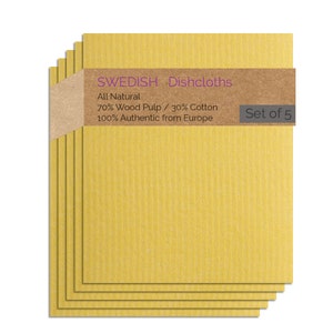 May include: Set of five yellow Swedish dishcloths made from 70% wood pulp and 30% cotton. The dishcloths are all natural and 100% authentic from Europe. "SWEDISH Dishcloths" is printed on a brown label.