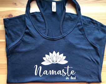 Namaste in bed Racer Back Tank Top