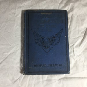 First Edition - &quot;The Story of Lindberg - The Lone Eagle&quot; by Richard Beamish - 1927 Lindberg